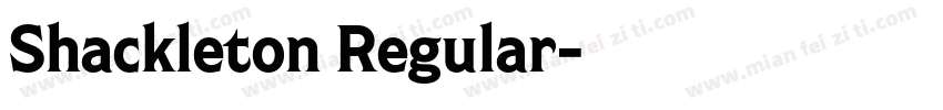 Shackleton Regular字体转换